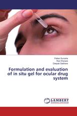 Formulation and evaluation of in situ gel for ocular drug system
