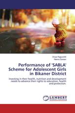 Performance of 'SABLA' Scheme for Adolescent Girls in Bikaner District