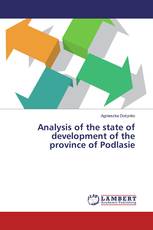 Analysis of the state of development of the province of Podlasie