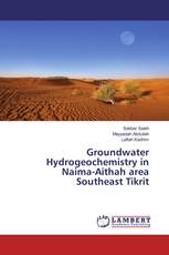 Groundwater Hydrogeochemistry in Naima-Aithah area Southeast Tikrit