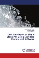 CFD Simulation of Single Stage PTR using Standard Commercial Software