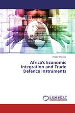 Africa's Economic Integration and Trade Defence Instruments