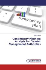 Contingency Planning Analysis for Disaster Management Authorities