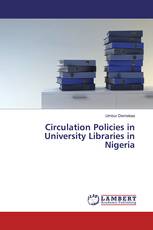 Circulation Policies in University Libraries in Nigeria