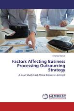 Factors Affecting Business Processing Outsourcing Strategy