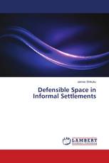 Defensible Space in Informal Settlements