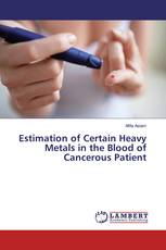 Estimation of Certain Heavy Metals in the Blood of Cancerous Patient