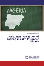 Consumers' Perception of Nigeria's Health Insurance Scheme