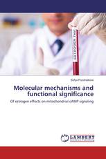 Molecular mechanisms and functional significance