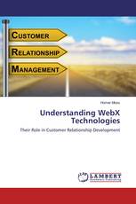 Understanding WebX Technologies
