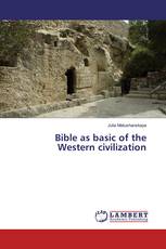 Bible as basic of the Western civilization