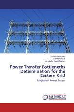 Power Transfer Bottlenecks Determination for the Eastern Grid