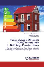 Phase Change Materials (PCMs) Technology in Buildings Constructions