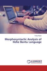 Morphosyntactic Analysis of Hehe Bantu Language