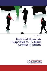 State and Non-state Responses to Tiv-Jukun Conflict in Nigeria