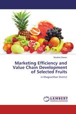 Marketing Efficiency and Value Chain Development of Selected Fruits