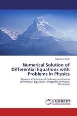 Numerical Solution of Differential Equations with Problems in Physics