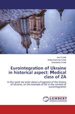 Eurointegration of Ukraine in historical aspect: Мedical class of ZA