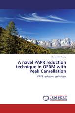 A novel PAPR reduction technique in OFDM with Peak Cancellation
