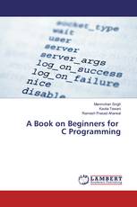 A Book on Beginners for C Programming