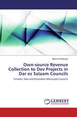 Own-source Revenue Collection to Dev Projects in Dar es Salaam Councils