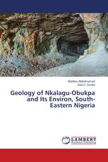 Geology of Nkalagu-Obukpa and Its Environ, South-Eastern Nigeria