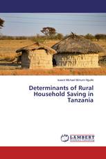 Determinants of Rural Household Saving in Tanzania