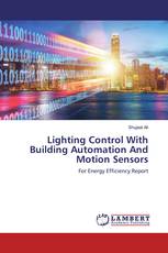 Lighting Control With Building Automation And Motion Sensors
