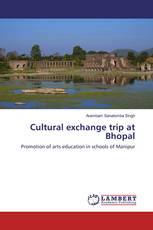 Cultural exchange trip at Bhopal