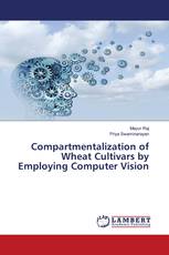 Compartmentalization of Wheat Cultivars by Employing Computer Vision