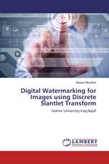 Digital Watermarking for Images using Discrete Slantlet Transform
