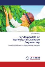 Fundamentals of Agricultural Drainage Engineering