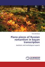 Piano pieces of Russian romantism in bayan transcription