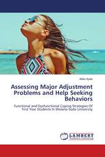 Assessing Major Adjustment Problems and Help Seeking Behaviors