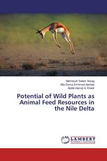 Potential of Wild Plants as Animal Feed Resources in the Nile Delta