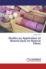 Studies on Application of Natural Dyes on Natural Fibres