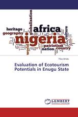 Evaluation of Ecotourism Potentials in Enugu State