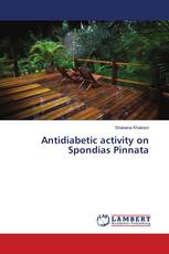 Antidiabetic activity on Spondias Pinnata