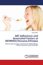ART Adherence and Associated Factors at NEMMGH, Hossana, Ethiopia