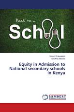Equity in Admission to National secondary schools in Kenya