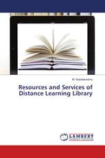 Resources and Services of Distance Learning Library