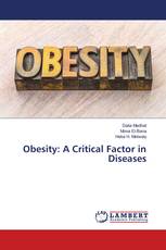 Obesity: A Critical Factor in Diseases
