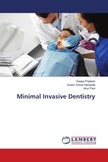 Minimal Invasive Dentistry