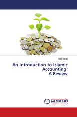 An Introduction to Islamic Accounting: A Review