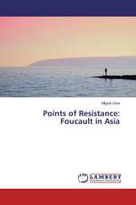 Points of Resistance: Foucault in Asia