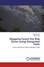 Mapping Forest Fire Risk Zones using Geospatial Tools