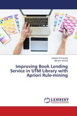 Improving Book Lending Service in UTM Library with Apriori Rule-mining