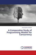 A Comparative Study of Programming Models for Concurrency