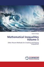 Mathematical Inequalities Volume 5