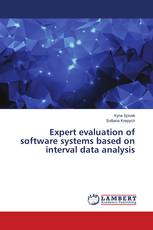 Expert evaluation of software systems based on interval data analysis